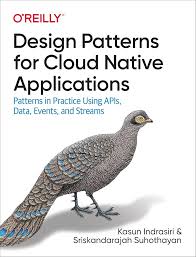 Design Patterns for Cloud Native Applications: An Expanded Whitepaper