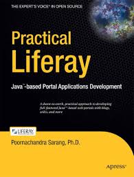 White Paper: Practical Liferay: A Deep Dive into the Powerful Digital Experience Platform