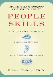Whitepaper Title: Mastering Assertiveness: A Guide Based on Robert Bolton's "People Skills"