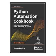 A Comprehensive Expanded White Paper on "Python Automation Cookbook