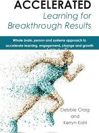 Accelerated Learning Through Breakthrough Results: A Guide to Maximizing Learning Efficiency