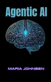 Agentic AI: A Revolution in Artificial Intelligence