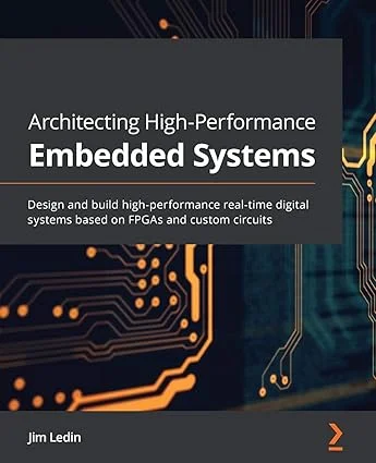 Field-Programmable Gate Arrays (FPGAs) in Advanced Embedded Systems