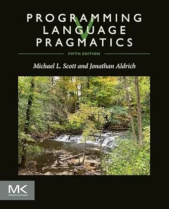 Programming Language Pragmatics: A Deep Dive