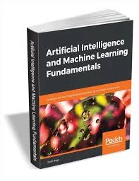 Artificial Intelligence and Machine Learning Fundamentals: A Comprehensive White Paper