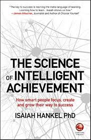 Research White Paper The Science of Intelligent Achievement — Applied to STEM Graduates, Innovation, and the Role of IAS-Research.com