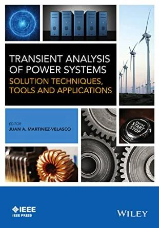 Transient Analysis of Power Systems: A Comprehensive Overview