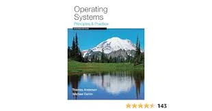 White Paper - Operating Systems: Principles and Practice