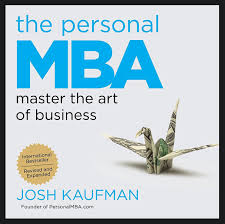 Bridging Technical Excellence and Business Mastery: Applying Josh Kaufman’s “The Personal MBA” to STEM Graduates and Consulting Engineering Firms