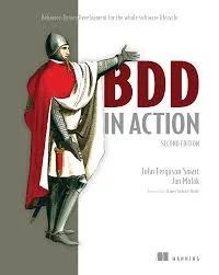 White Paper: Behavior-Driven Development (BDD) in Action: A Practical Guide