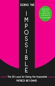 White Paper Doing the Impossible: A Guide to Overcoming Obstacles and Achieving Your Goals